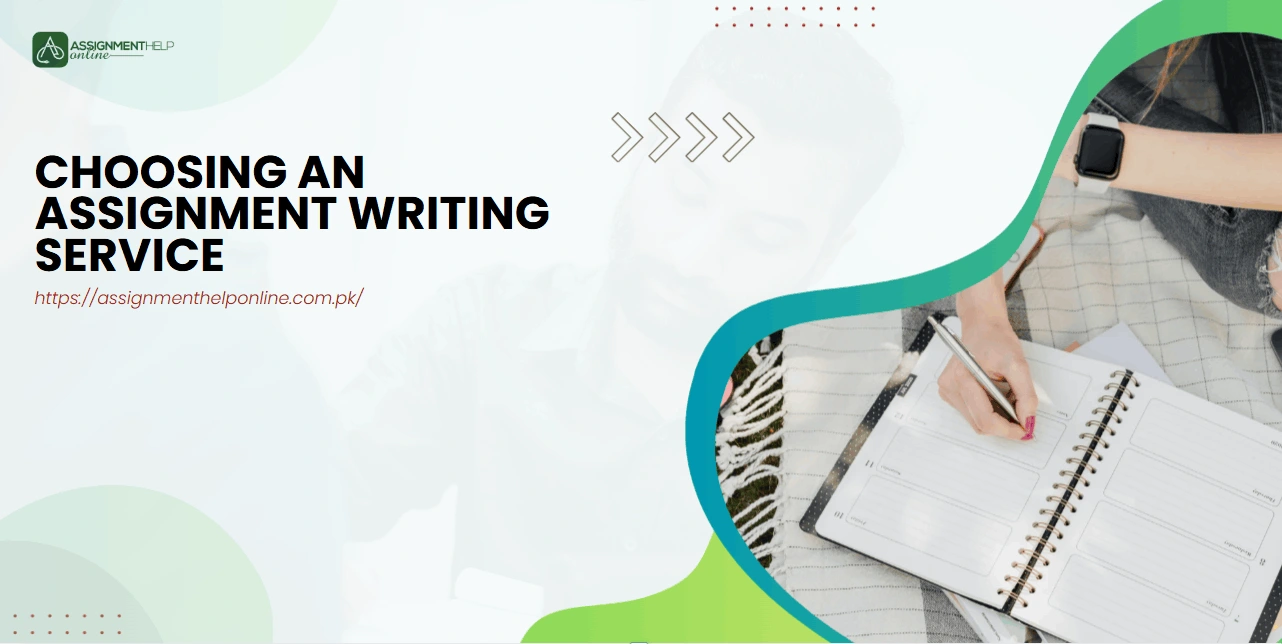 What Should Students Look for in an Assignment Writing Service?